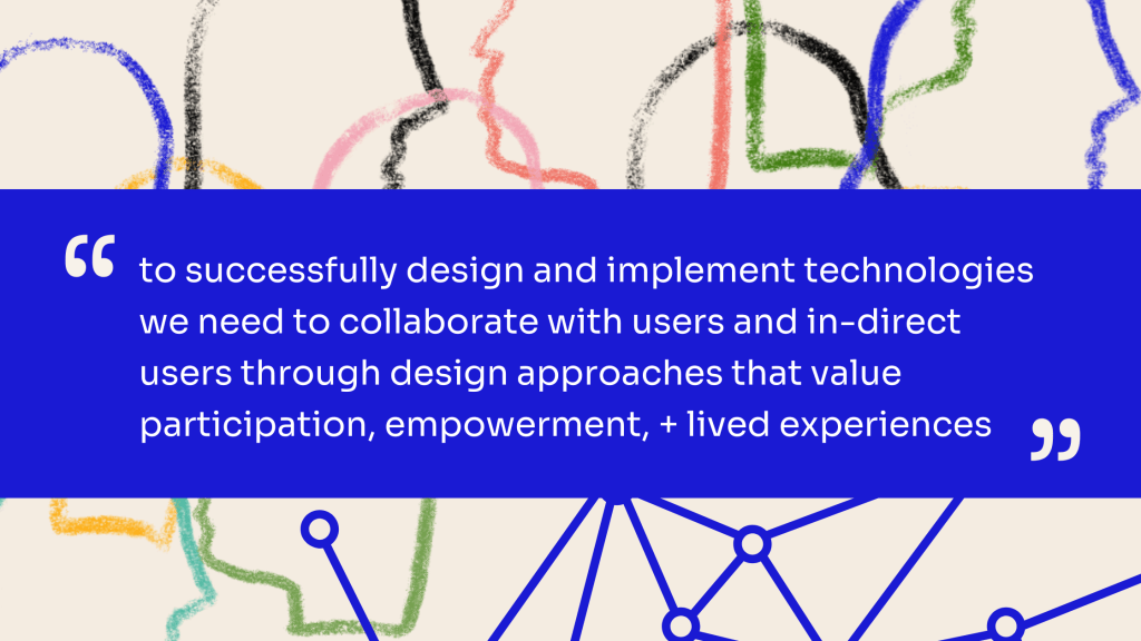 Using Co-Design to Create Meaningful&nbsp;Technology